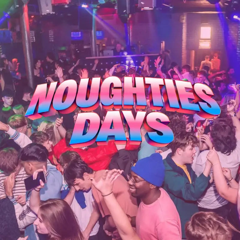 Noughties Days | Paisley | 20th June artwork